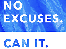 <i>No Excuses. Can It</i>