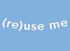 <i>(Re)use Me</i> – Video