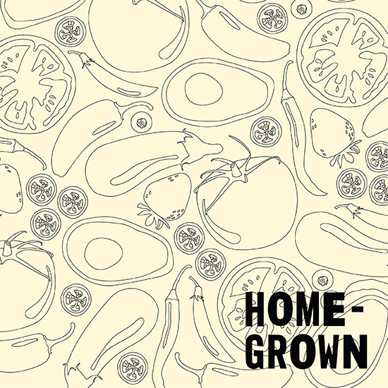 <i>Homegrown</i>