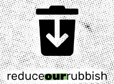 <i>Reduce Our Rubbish</i>