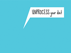 <i>Unprocess Your Diet</i>