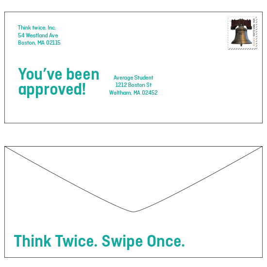 <i>Think Twice. Swipe Once.</i>