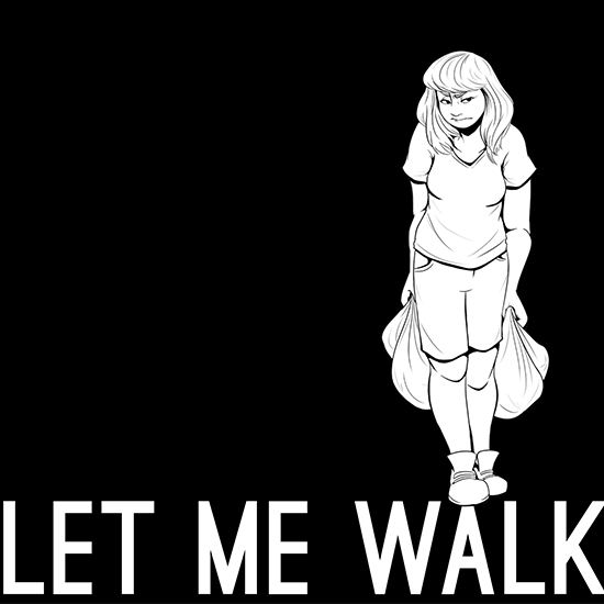 <i>Let Me Walk</i>