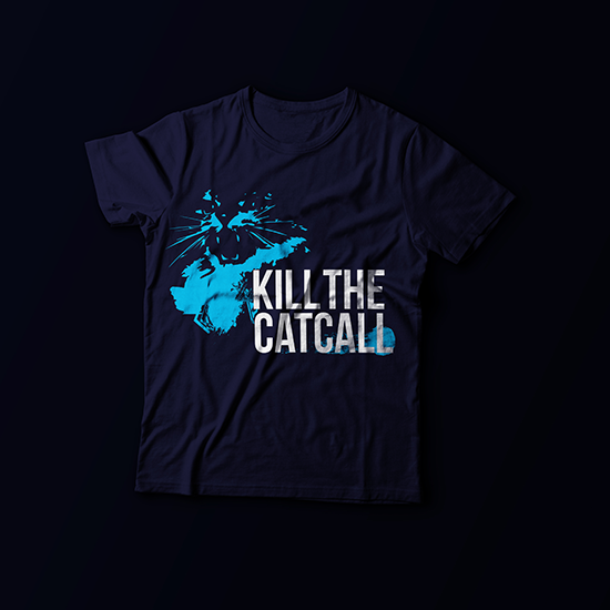 <i>Kill The Catcall</i>