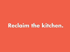 <i>Reclaim the Kitchen</i>