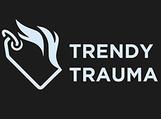 <i>Trendy Trauma</i>