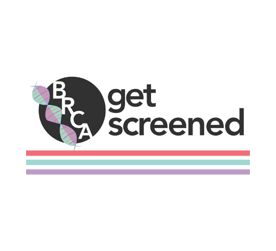 <i>BRCA Get Screened</i>